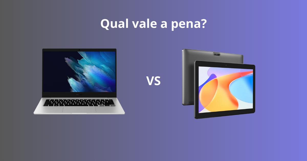 Notebook ou tablet: qual escolher para estudar?