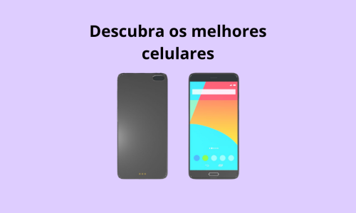 Melhores celulares baratos para comprar em 2026